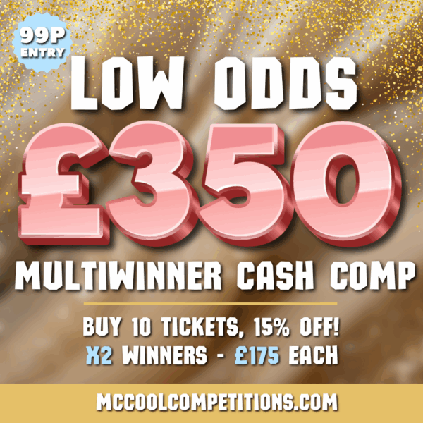 £350 MultiWinner Low Odds (Special Discount + X2 Winners - £175 Each)